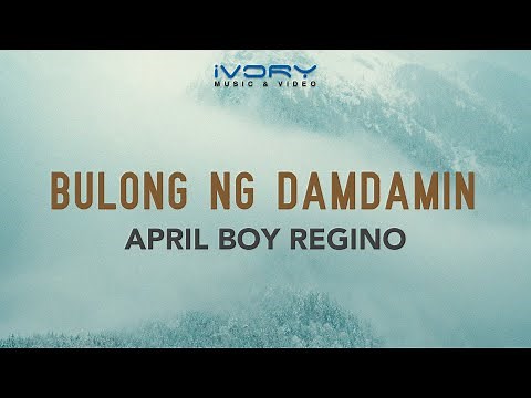April Boy Regino - Bulong Ng Damdamin (Official Lyric Video)