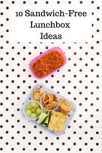 10 Sandwich-free Lunchbox Ideas