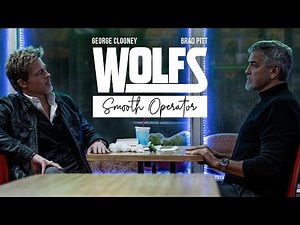 Wolfs - Smooth Operator (Sade) - Brad Pitt, George Clooney
