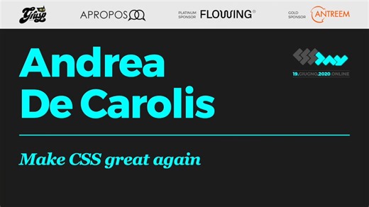 Andrea De Carolis - Make CSS great again