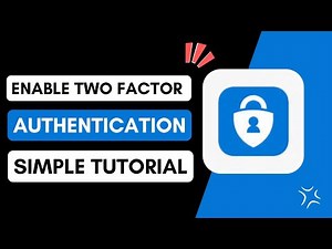 How To Enable Two Factor Authentication (2FA)