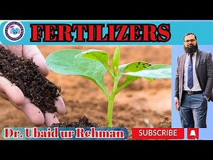 8.2 Importance of Fertilizers | Organic & Inorganic Fertilizers | Nitrogen Fertilizers | Class 9 Bio