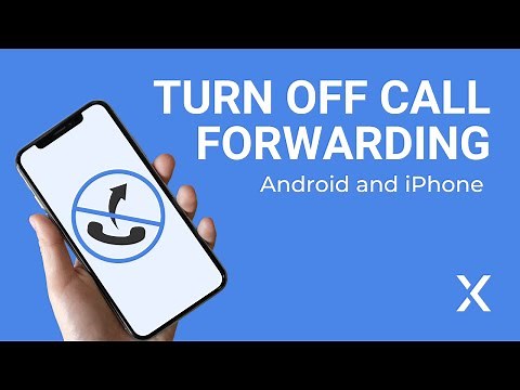 How to turn off call forwarding iPhone & Android