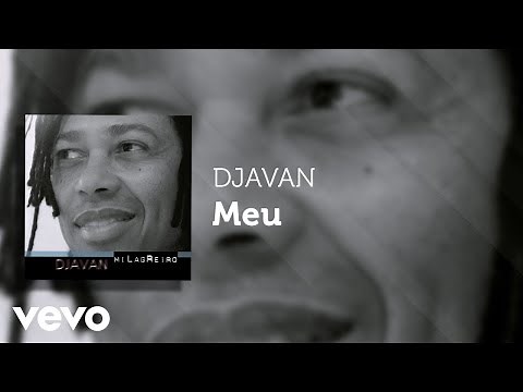 Djavan - Meu (Áudio Oficial)