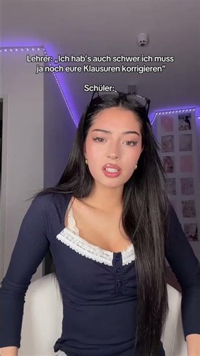 Teacher: "I'm having a hard time too, I still have to correct your exams." Student: