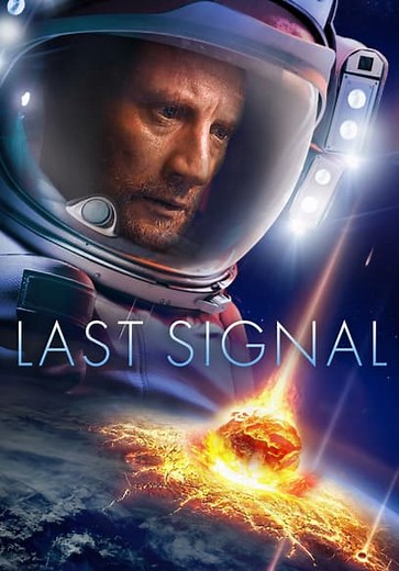 Last Signal (Dubbed) (2022)