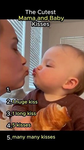 The Cutest Mama and Baby Kisses