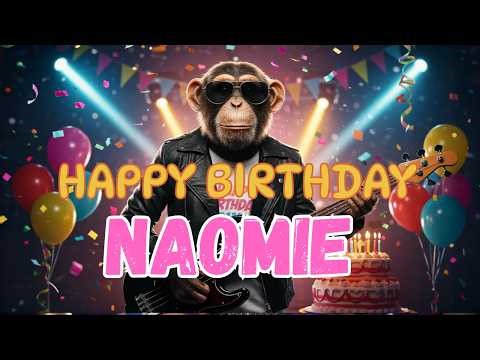 NAOMIE Happy Birthday Song - Happy Birthday to Naomie