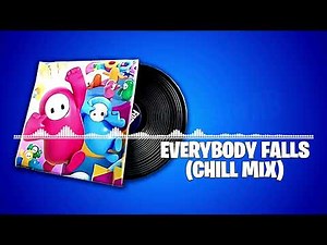 Fortnite Everybody Falls (Chill Mix) Lobby Music Original | Fall Guys Collab : Gaming Legends Series