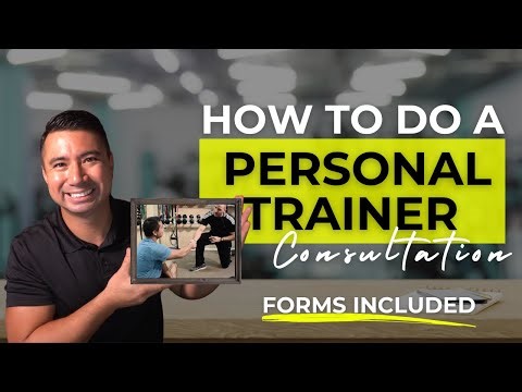 How to Do a Personal Training Consultation [Forms Included]