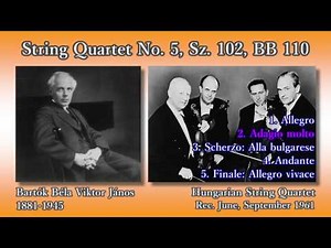 Bartók: String Quartet No. 5, HungarianSQ (1961) バルトーク 弦楽四重奏曲第5番 ハンガリー弦楽四重奏団