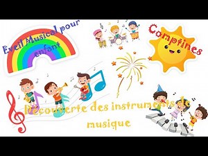 Eveil musical pour enfant === Découverte des instruments de musique === Retour temps calme