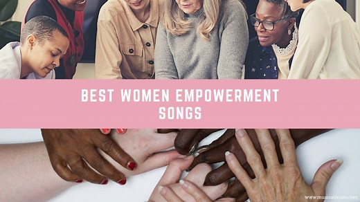 The 20 Best Feminist Songs – Women Empowerment - Musical Mum