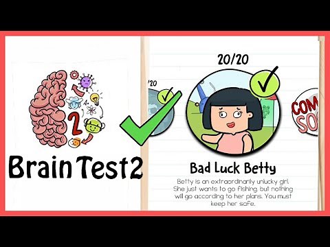 Brain Test 2 Tricky Stories Bad Luck Betty All Levels 1-20 Solution Walkthrough