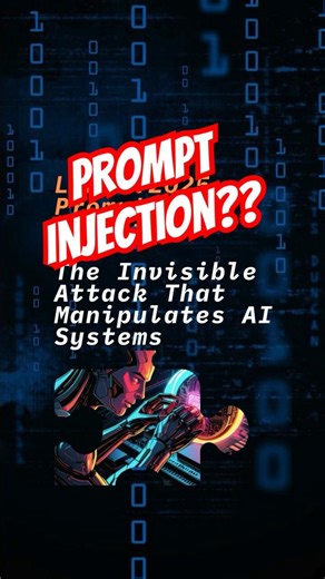 What is Prompt Injection #ai #coding #cybersecurity #informationsecurity
