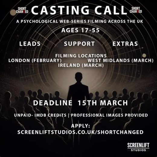 Screen Lift on Instagram: "🌟 UK NATIONWIDE CASTING CALL - SHORTCHANGED 🌟 We are looking for ACTORS ages 17-55 for a VARIETY of LEAD 🥇, SUPPORT 🥈and EXTRA 🥉 roles in our psychological web series, ‘Shortchanged’ 🎬 💷 ‘Shortchanged’ started filming mid 2025 and is all about people down in luck in LIFE that decide to do something about it in the form of MLM scheme participation 📈 focusing, in particular, on 5 leaders within the scheme and how they navigate their personal lives as WELL as the 