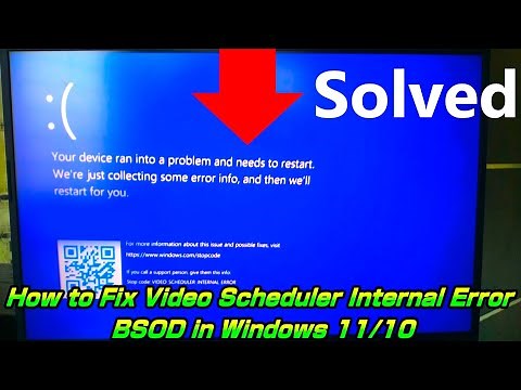 How to Fix VIDEO SCHEDULER INTERNAL ERROR (BSOD) in Windows 11/10