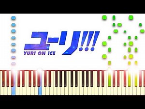 History Maker - ユーリ!!! on ICE OP 1 - Piano Tutorial