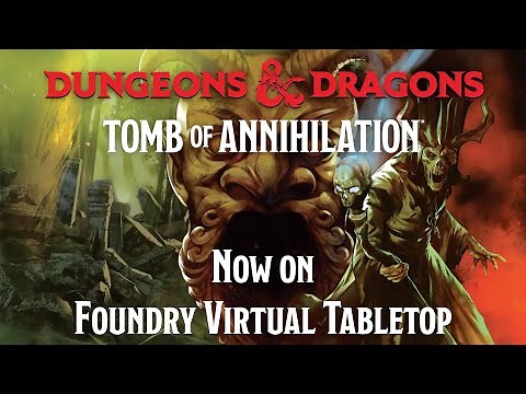 Tomb of Annihilation is Available Now
