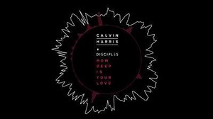 34K views · 735 reactions | My new track ‘How Deep Is Your love’ is OUT NOW. Listen here: smarturl.it/StreamCH | Calvin Harris | Facebook