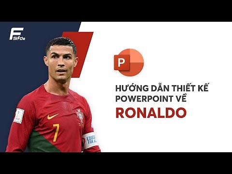 Cách Thiết kế Powerpoint World Cup | Mùa World Cup cuối cùng của Ronaldo