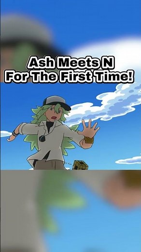 Ash Meets N For The First Time! 🤯 #Pokemon #AnimeLore #Shorts