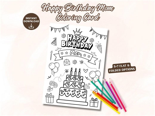 Happy Birthday Mom Coloring Card - Printable Kid's Activity for Mommy - Instant PDF Digital Download - Etsy