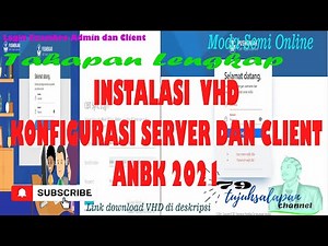 Tahapan Lengkap Instalasi VHD,Konfigurasi Server dan Client ANBK 2021|Login Exambro Admin dan Client