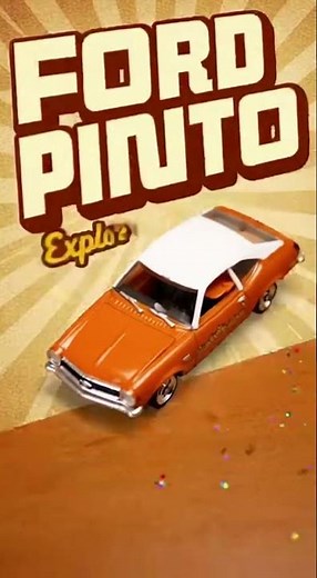 The Ford Pinto Explodo Edition!