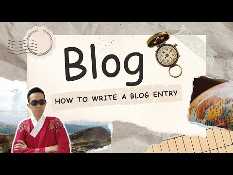 UASA English | How to Write a Blog Entry? 如何書寫部落格文章?