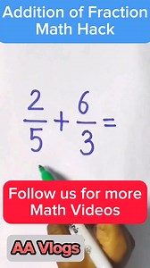 Math Hack #fractionhack #AddingFraction #mathhacks #viralreels #viralvideo #Tutorial #tutorialvideo #everyone #followers | AA Vlogs