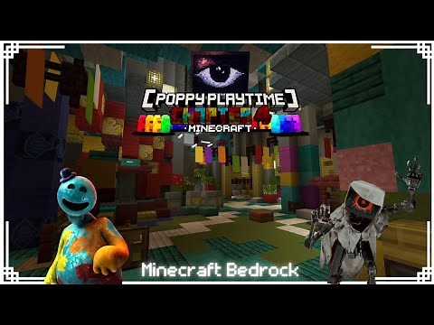 Poppy Playtime [CHAPTER 4] Minecraft Bedrock map