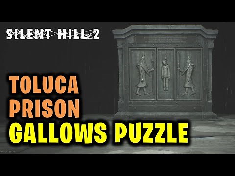 Toluca Prison - Gallows Puzzle Solution | Silent Hill 2 Remake