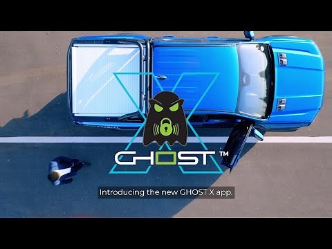 Introducing Ghost X - Vehicle Anti-Theft