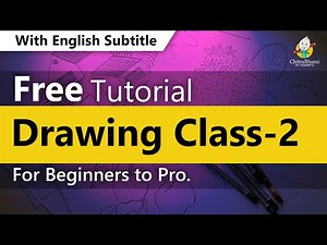 Free Drawing Class 2 | How To Start Drawing for Beginners | YouTube Art Course Basic to Pro Tutorial