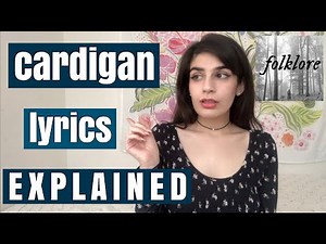 cardigan lyrics explained | LYRIC ANALYSIS | taylor swift folklore ✨-- self esteem in relationships