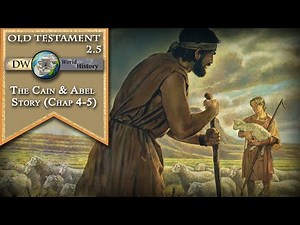 The Cain & Abel Story (Chap 4-5)