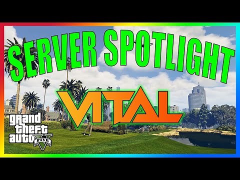 The NEXT BIG Rage:MP Server?! | Server Spotlight | Vital RP (GTA 5 Roleplay)