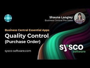 Quality Control App - (Purchase Order) - Microsoft Dynamics 365 Business Central