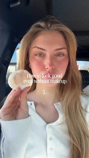 How to look good even without makeup 🤍