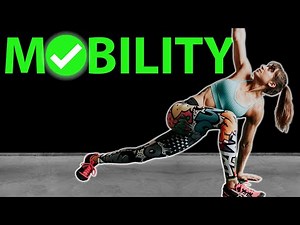 9 BEST Exercises for AMAZING Mobility