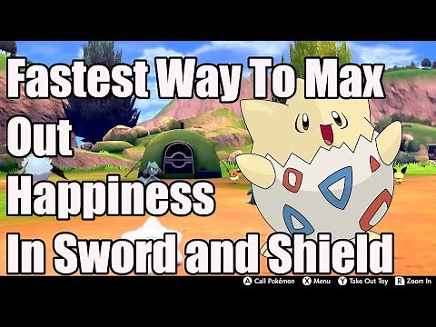 Pokemon SW/SH Tips: Fastest Way To Max Out Pokemon Happiness