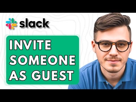 How To Invite Someone As Guest In Slack Workspace [2026 Guide]