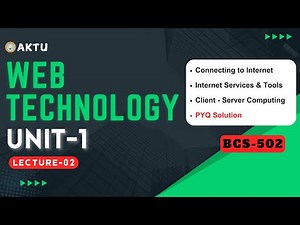 Lec- 1.2 | Web Technology Unit-1 | BCS-502 | Web Technology Aktu | Aktu Exams | WT 3rd Year