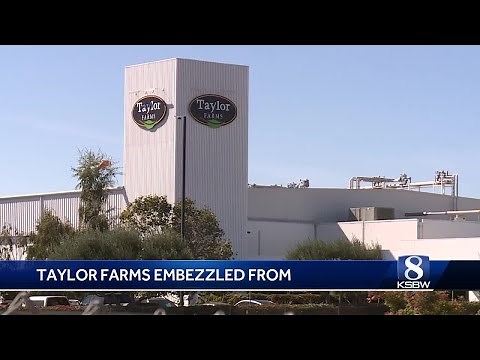 2 arrested for embezzling millions from Taylor Farms