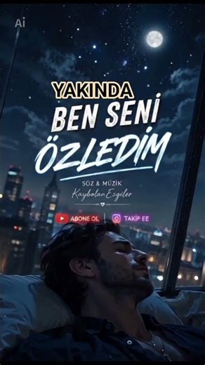BEN SENİ ÖZLEDİM | KaybolanEzgiler | Slow Pop Duygusal Türkçe Şarkı 2026 |