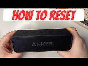 How to Reset Anker Soundcore 1 and Soundcore 2 Speaker | Anker Speaker Reset