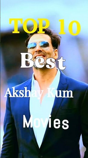Top 10 Best Movies of Akshay Kumar 😎#top10 #youtubeshorts #movie #bollywood #shortvideostatus