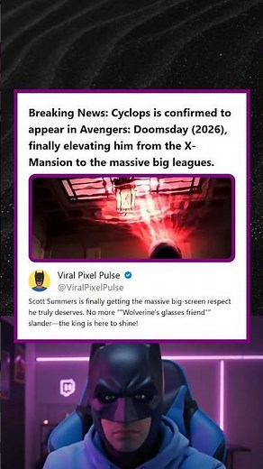 Avengers Doomsday 2026 Confirmed to Feature Cyclops Appearance