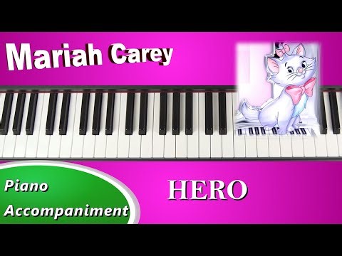 Hero - Mariah Carey - Piano Tutorial Accompaniment (cover/tutorial)